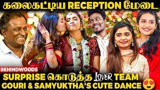 Lover பட நடிகையின் கோலாகலமான Reception நண்பர்கள் உடைத்த Love Secret Samyuktha, Gouri Kishan Entry