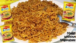 Spicy Maggi Recipe-Street Style Maggi Masala Recipe-Dry Maggi Recipe-Maggi Recipe without Vegetables