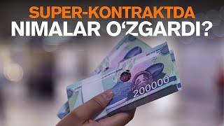 Super-kontraktda o‘qish imkoniyatlari yana ham kengaytirildi