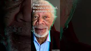Avatar Aang says Morgan Freeman quotes, Forgiveness liberates the soul, it removes fear.
