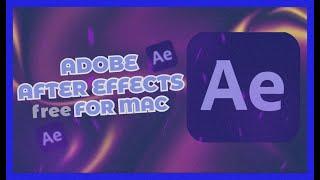 Adobe After Effects For MAC Full Free | After Effects For Mac Free Download & Install | 2024 Version