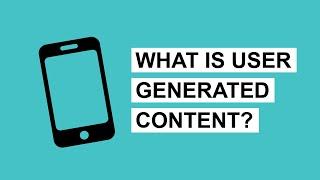 What Is 'User Generated Content'?