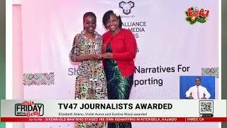 TV47 journalist scoop NCD Alliance Kenya Media awards