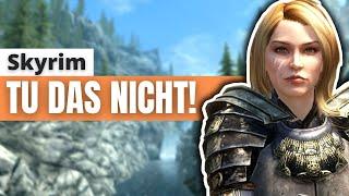 Skyrim: Triff nicht diese FALSCHEN Entscheidungen!