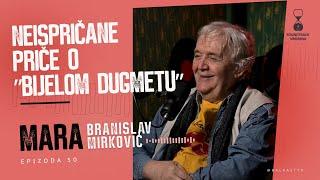 Od četiri dnevnice si mogao kupiti auto - Branislav Mara Mirković - Soundtrack vremena - E50