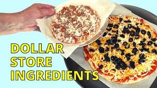 Making Pizzas with only Dollar Store Ingredients