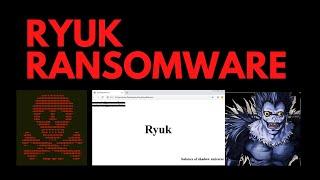 Ryuk Ransomware: Live Demo and Analysis