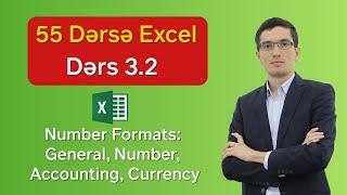 55 dərsə Excel: Dərs 3.2 - Exceldə valyuta, ədəd və s. xana tipləri