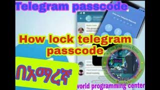 How to lock telegram Passcode