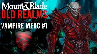 Mercenary START - The Old Realms Warhammer Fantasy | Vampire Merc Playthrough Episode 1