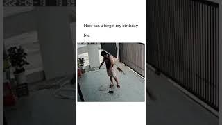 How can you forget my birthday #shorts