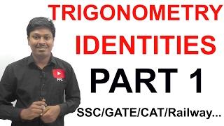 TRIGONOMETRY IDENTITIES !! LESSON 1 !! ( SSC/CAT/GATE/Railway..)