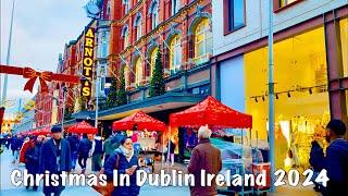 2024 Christmas Lights and Decorations in Dublin City Centre, Capital of Ireland | 4k Walking Tour