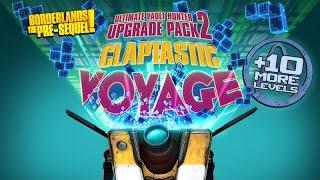 Borderlands the Pre Sequel Claptastic Voyage
