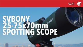 SVBony SV28 25-75x70 Budget Spotting Scope