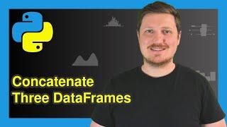 Append Multiple pandas DataFrames in Python (Example) | Concat, Add, Combine & Union Data Vertically