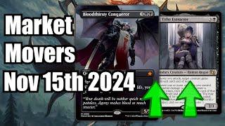 MTG Market Movers - Nov 14th 2024 - Foundations Cards Spike On Release! Bloodthirsty Conqueror!