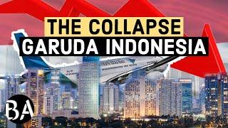 The Collapse Of Indonesia’s Flagship Airline