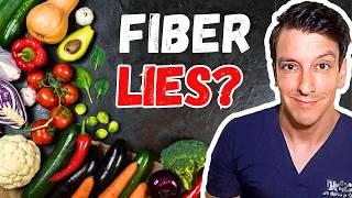 Are Scientists *WRONG* about fiber?