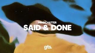 Mindchatter - Said & Done