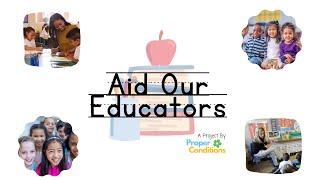 Aid Our Educators Promotional Video 2022