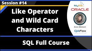 SQL - Part 14 - Like Operator and Wildcard Characters