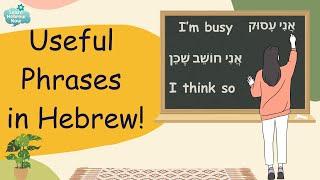 Essential Hebrew Phrases for Everyday Conversations | Learn Hebrew With  Essential Basic Sentences