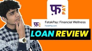 FatakPay Loan App Review| Fatakpay App Real Or Fake? Fatak Pay App #instantloanapp #loanapp