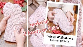 Easy Crochet Mittens Tutorial | Winter Walk Mittens