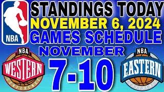 nba standings today November 6, 2024 |  games schedule this week November 7-10, 2024