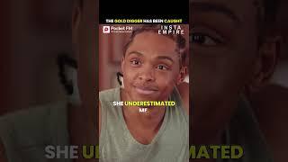 The Gold Digger has been Caught | Insta Empire | Pocket FM #instaempire #kevin #mystery #millionaire