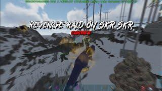 Ark Official Classic PVP | Revenge Raid on Skr Skr | Cluster B