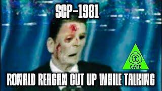 SCP-1981 “Ronald Reagan Cut Up While Talking” (THE FOUNDATION FILES)