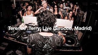 Terence :Terry: Live Streaming Sirroco (Madrid, Les Chineurs)