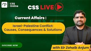  LIVE Session: Israel-Palestine Conflict: Causes, Consequences & Solutions | CSS | PMS | Nearpeer