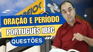 SAIBA TUDO sobre Sintaxe da oração e do período da Banca IBFC   Concurso CORREIOS 2024  PORTUGUÊS