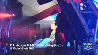 SplashBeats 2013 Compilatie DJ Admin & MC Farid