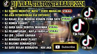 DJ VIRAL TIKTOK TERBARU 2024 | SAMPAI MENUTUP MATA - VERSI MAHALINI | JIKA DITAKDIRKAN DIA UNTUKKU