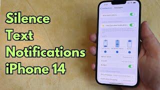 How to Silence Text Notifications on iPhone 14