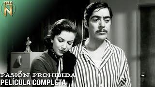 Pasión Prohibida (1956) | Tele N | Película Completa