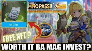 NFT HEROES UPDATE - SULIT BA MAG INVEST | GAANO KATAGAL ANG ROI