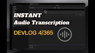 Quick Audio Processing & Transcription | SystemSculpt DevLog 4/365
