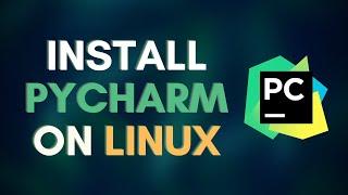 How to Install PyCharm IDE on Ubuntu