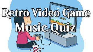 Retro Video Game Music Quiz