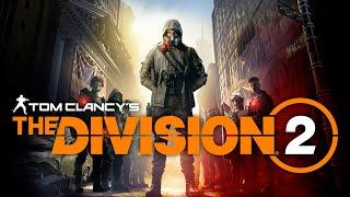 THE DIVISION 2 TOM CLANCY’S    В КООПЕ С THE WISE GAMES  #11 СТРИМ ДВУХ АЛЕКСОВ