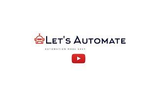 Lets Automate - Automation made easy