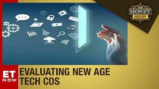 How to evaluate 'new age' tech cos? | The Money Show