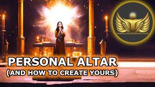 Personal Altar and Why You Should Create Yours