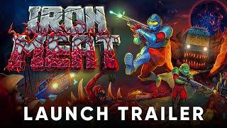 IRON MEAT - Official Launch Trailer