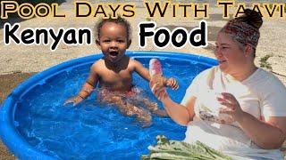 Pool Days With Taavi | Kenyan Food | A Day With A Mennonite Mom | Vlog | Summer |The Bichanga Family